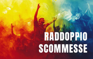 raddoppio scommesse