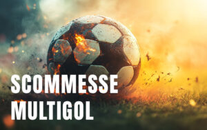 scommesse multigol